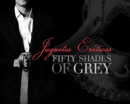 Juguetes eróticos 50 Sombras de Grey